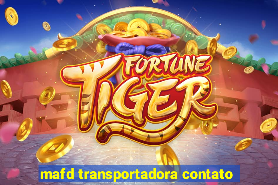 mafd transportadora contato